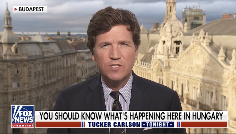 Tucker Carlson Paints Hungary As A Better Country Than USA