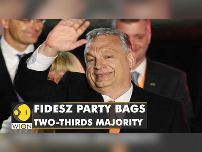 Hungary Prime Minister Viktor Orban's Fidesz party bags a two-thirds majority in election